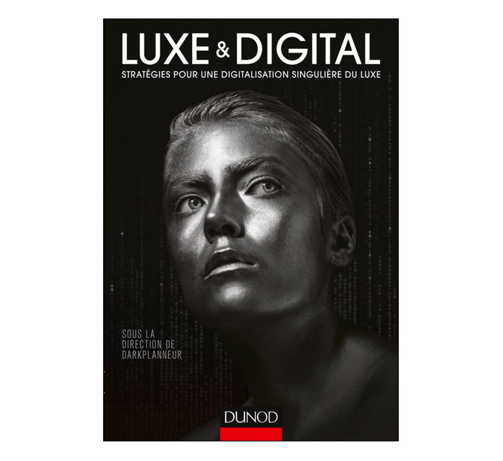 Luxe & digital, de Eric Briones, editado por Dunod.